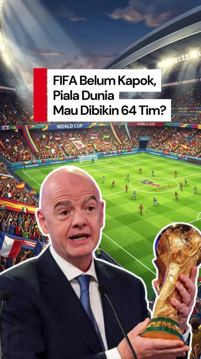 ---
FIFA Pertimbangkan Perluasan Piala Dunia Menjadi 64 Tim

---