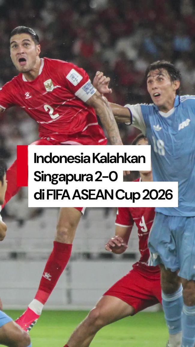 Timnas Indonesia Kalahkan Singapura 2-0 di FIFA ASEAN Cup 2026