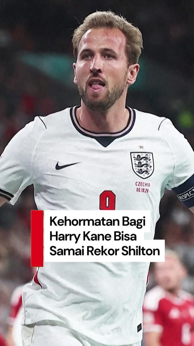 Pujian Tuchel untuk Kane yang Memecahkan Rekor Peter Shilton di Timnas Inggris