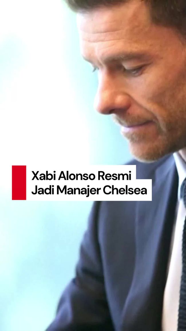 Xabi Alonso Resmi Menjadi Pelatih Chelsea: Membangun Budaya Positif untuk Meraih Gelar