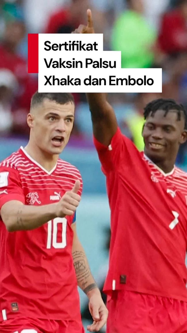 Kembalinya Xhaka dan Embolo ke Timnas Setelah Kasus Sertifikat Vaksin Palsu